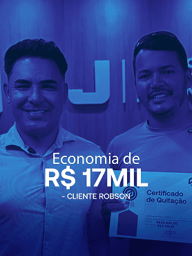 Cliente Robson - Economia de R$ 17.000,00